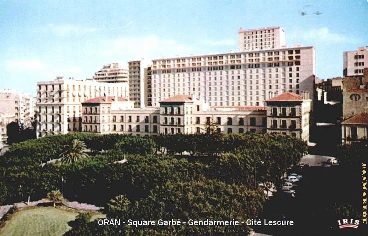 Oran - Square Garbe - Gendarmerie et Cite Lescure.jpg